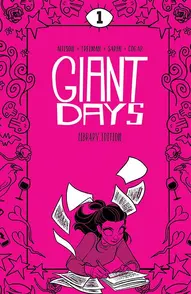 Giant Days Vol. 1 Library Edition