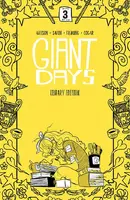 Giant Days Vol. 3 Library Edition Reviews