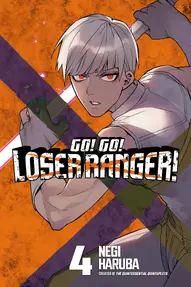 Go! Go! Loser Ranger Vol. 4