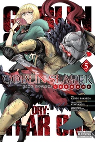 Goblin Slayer Side Story: Year One Vol. 5