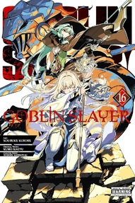 Goblin Slayer Vol. 16