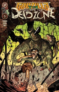 Godzilla: Escape the Deadzone #5