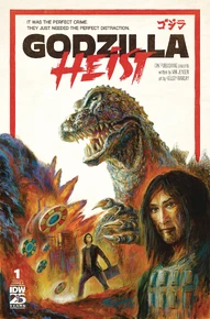 Godzilla: Heist #1