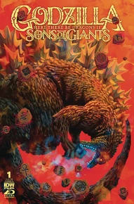 Godzilla: Here There Be Dragons: Sons of Giants #1