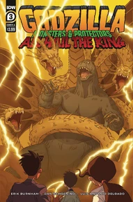 Godzilla: Monsters & Protectors: All Hail The King #3
