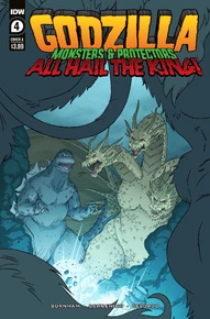 Godzilla: Monsters & Protectors: All Hail The King #4