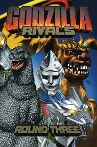 Godzilla: Rivals Vol. 3: Round Three