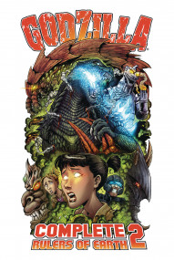 Godzilla: Rulers Of Earth Vol. 2 Complete