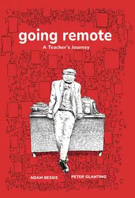 Going Remote: A Teacher's Journey OGN