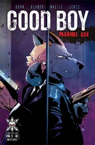 Good Boy: Vol. 3 #1
