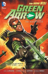 Green Arrow Vol. 1: The Midas Touch