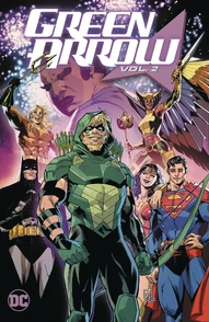 Green Arrow Vol. 2: Family First