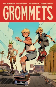 Grommets Vol. 1