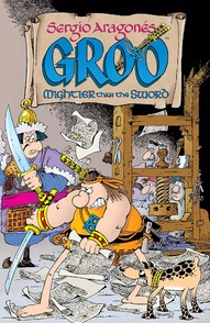 Groo: Mightier Than The Sword