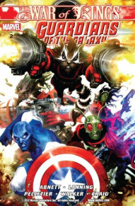 Guardians of the Galaxy Vol. 2: War Of Kings Book 1