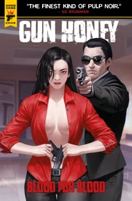 Gun Honey: Blood for Blood #3