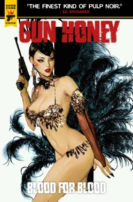 Gun Honey: Blood for Blood #4