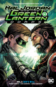 Hal Jordan And The Green Lantern Corps Vol. 6: Zods Will