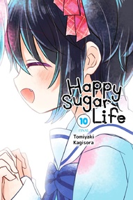 Happy Sugar Life Vol. 10