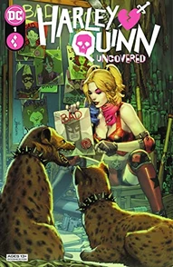 Harley Quinn: Uncovered #1