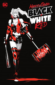 Harley Quinn: Black + White + Red Collected