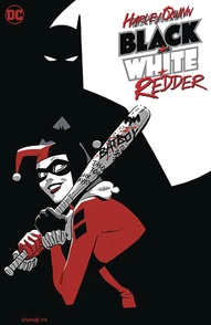 Harley Quinn: Black + White + Redder Collected