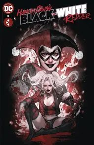 Harley Quinn: Black + White + Redder #5