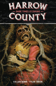 Harrow County Vol. 7: Dark Times A Coming