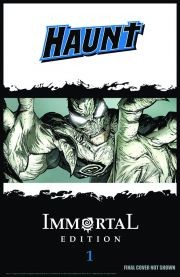 Haunt Vol. 1 Immortal Edition