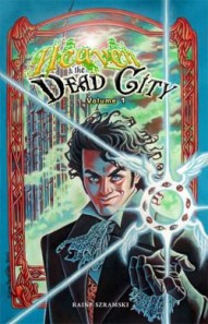 Heaven & the Dead City  Volume1 #1