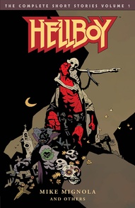 Hellboy Vol. 1: The Complete Short Stories