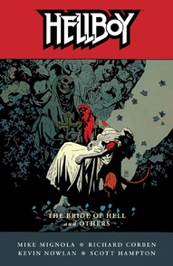Hellboy Vol. 11: The Bride Of Hell And Others