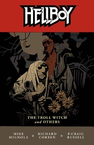 Hellboy Vol. 7: The Troll Witch And Others