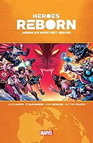 Heroes Reborn: America's Mightiest Heroes Omnibus
