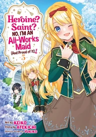 Heroine? Saint? No, I'm an All-Works Maid! Vol. 5