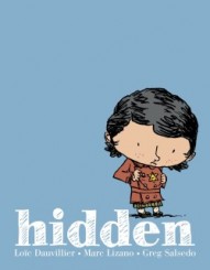 Hidden  A Childs Story of the Holocaust