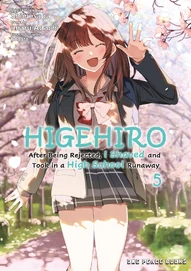 Higehiro: After Being Rejected, I Shaved and Took In a High School Runaway Vol. 5