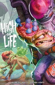 High on Life Vol. 1: (mr)