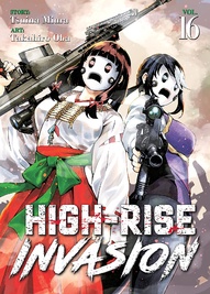 High-Rise Invasion Vol. 16