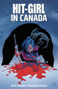 Hit-Girl Vol. 2: Canada