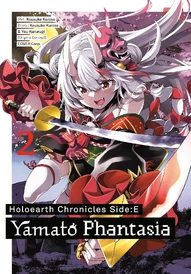 Holoearth Chronicles Side:E Yamato Phantasia Vol. 2