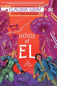 House of El: The Enemy Delusion #2