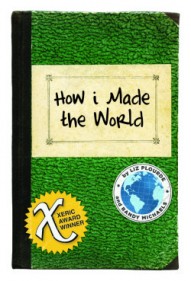 How I Made The World #1