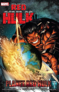 Hulk Vol. 8: Red Hulk: Planet Red Hulk