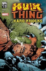 Hulk & Thing: Hard Knocks