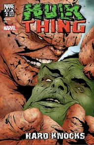 Hulk & Thing: Hard Knocks #2