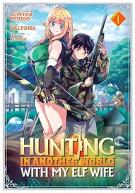 Hunting in Another World With My Elf Wife (2022)
