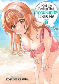 I Get the Feeling That Nobukuni-san Likes Vol. 6
