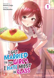 I Got Married to the Girl I Hate Most in Class (2025)