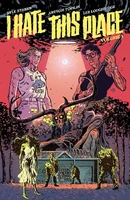 I Hate This Place Vol. 1 TP Reviews